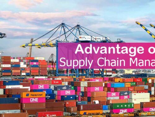 Advantages of Effective Supply Chain Management