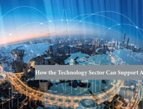 How the Technology Sector Can Support A Global Society