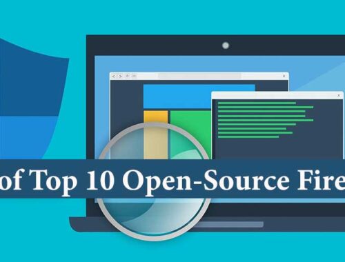 Top 10 Open-Source Firewalls