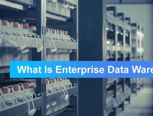 What Is Enterprise Data Warehouse