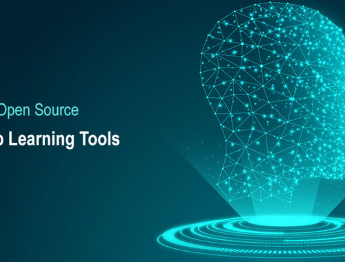Top 10 Open Source Deep Learning Tools