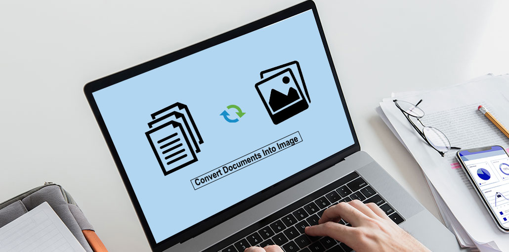 4 Ways To Convert Documents Into Image Files