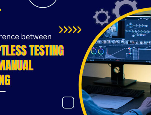 7 Difference Between Scriptless Testing and Manual Testing