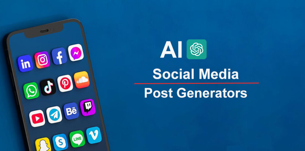 Top 10 AI Social Media Post Generators