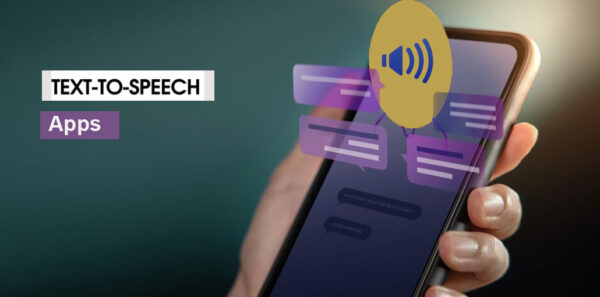Text-to-Speech Apps