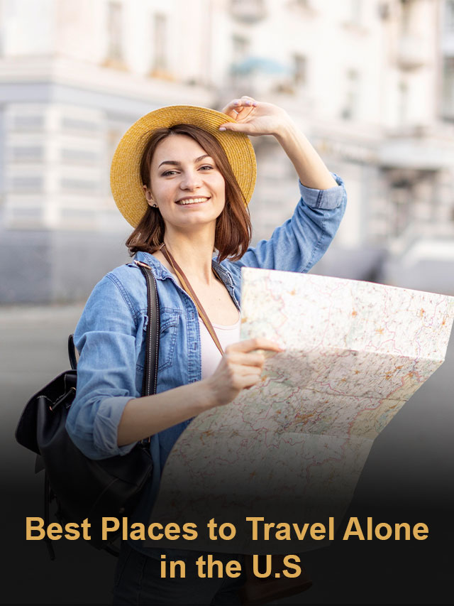 8 Best Places to Travel Alone in the U.S. The Tech Trend