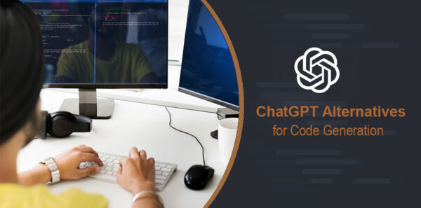 ChatGPT Alternatives for Code Generation