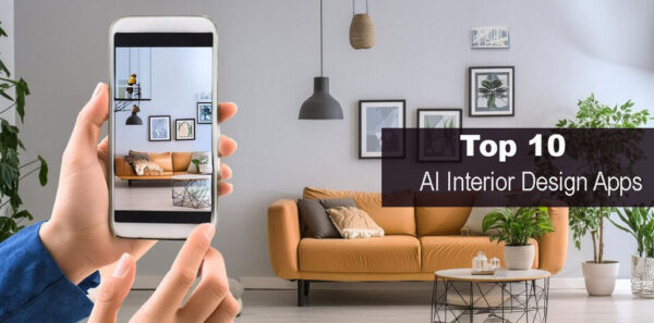 Top 10 AI Interior Design Apps