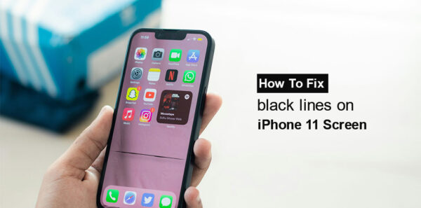 iPhone 11 Black Lines on Screen