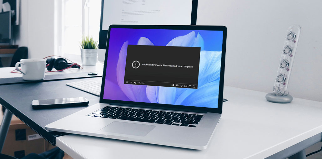 Audio Renderer Error