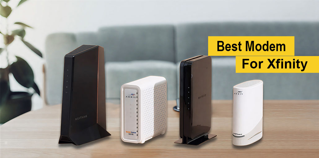 Best Modem For Xfinity