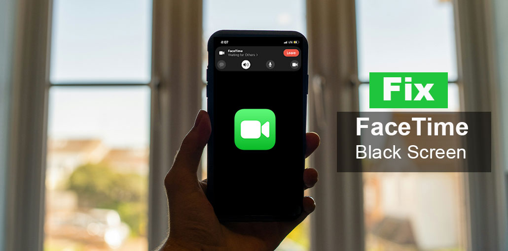 FaceTime Black Screen