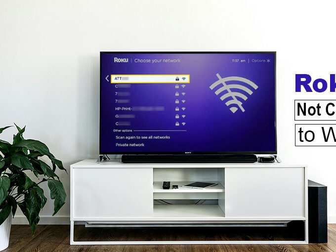 Roku Not Connecting to WiFi