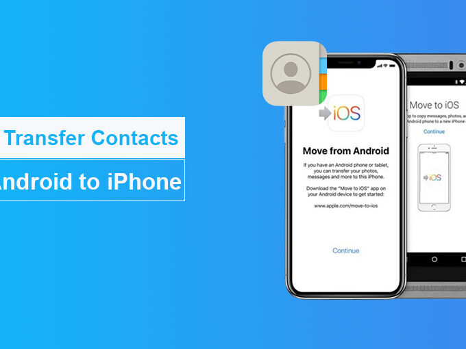 How to Transfer Contacts from Android to iPhone