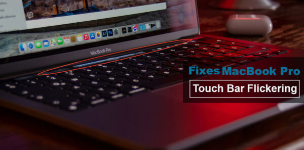 MacBook Pro Touch Bar Flickering