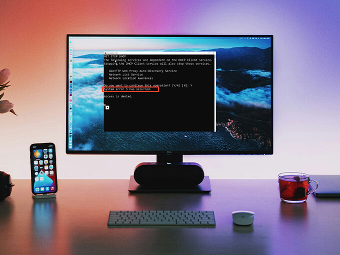 System Error 5 Has Occurred