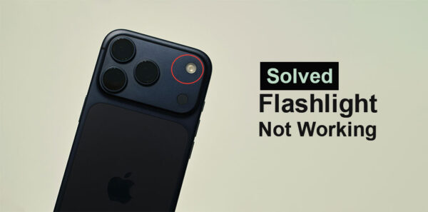 iPhone Flashlight Not Working