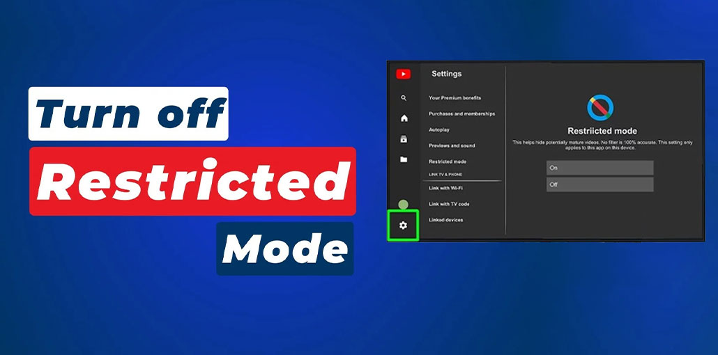 How to Turn Off Restricted Mode on YouTube