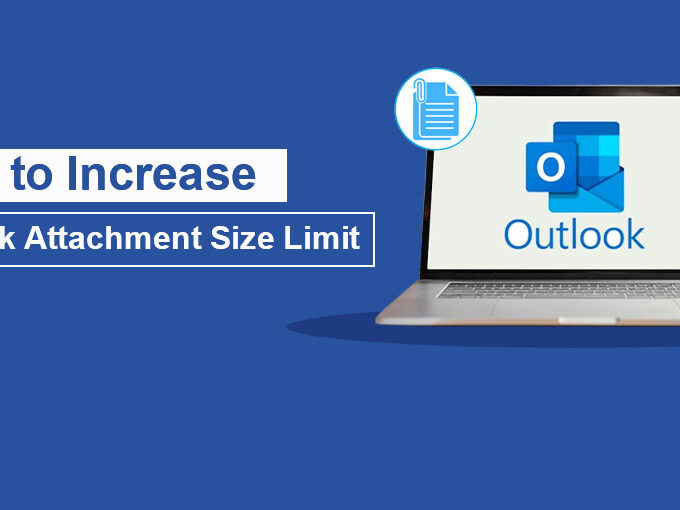 Outlook Attachment Size Limit