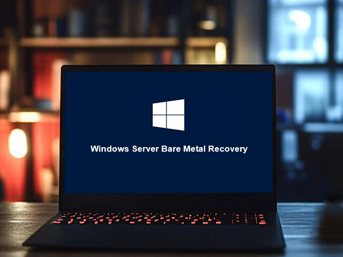 Bare Metal Recovery