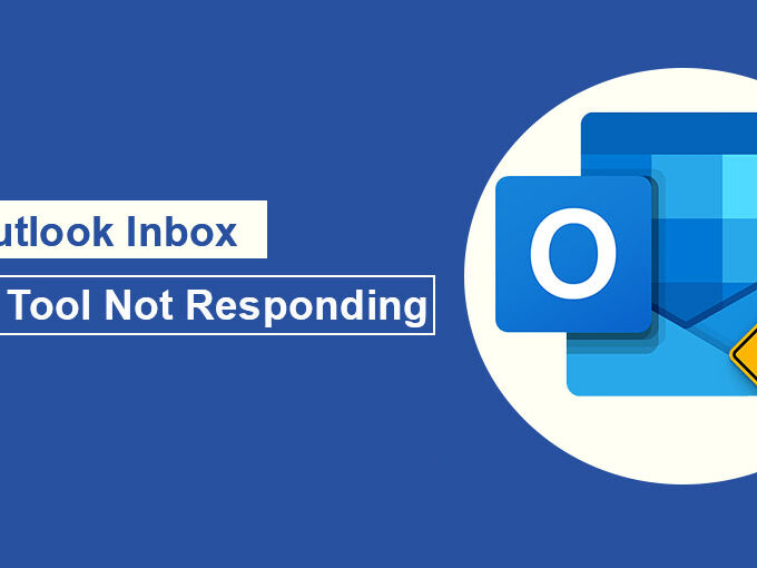Outlook Inbox Repair Tool Not Responding