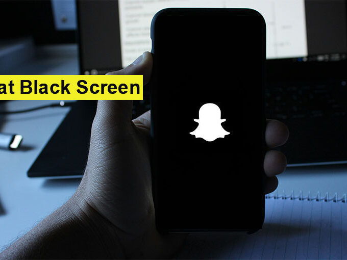 Snapchat Black Screen