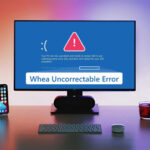 Whea Uncorrectable Error