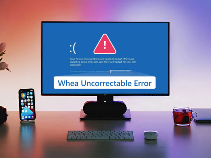 Whea Uncorrectable Error