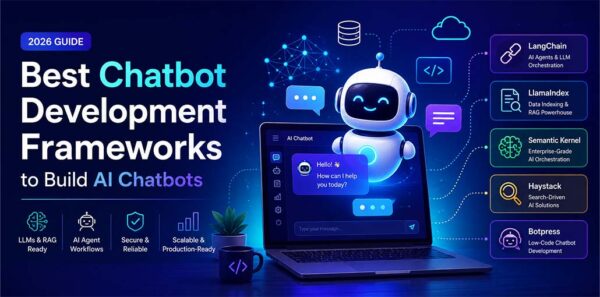 Chatbot Development Frameworks