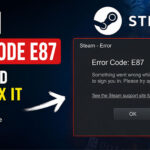 Steam Error Code E87