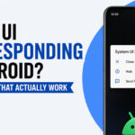 System UI Isn't Responding