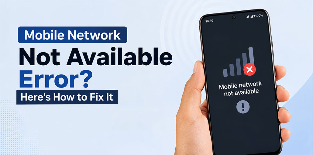 Mobile Network Not Available
