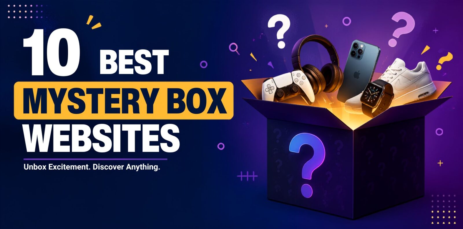 Mystery Boxes