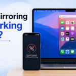 iPhone Mirroring Not Working
