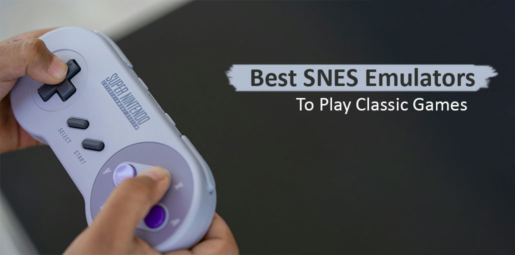 Best SNES Emulator