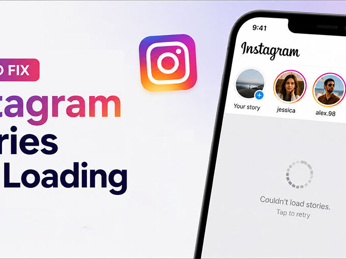 Instagram Stories Not Loading