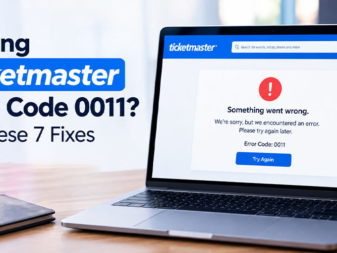 Ticketmaster Error Code 0011
