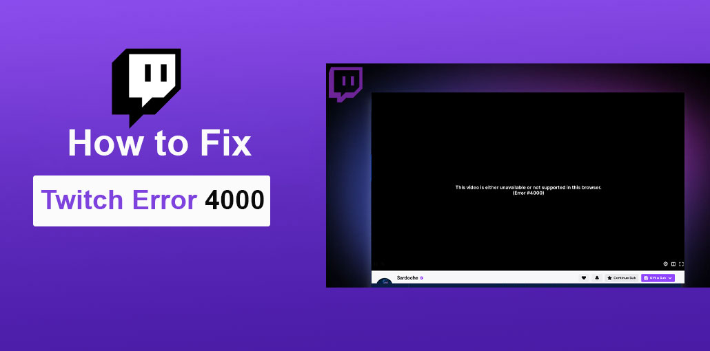 Twitch Error 4000