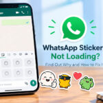 WhatsApp Stickers Not Loading