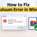 Checksum Error in WinRAR