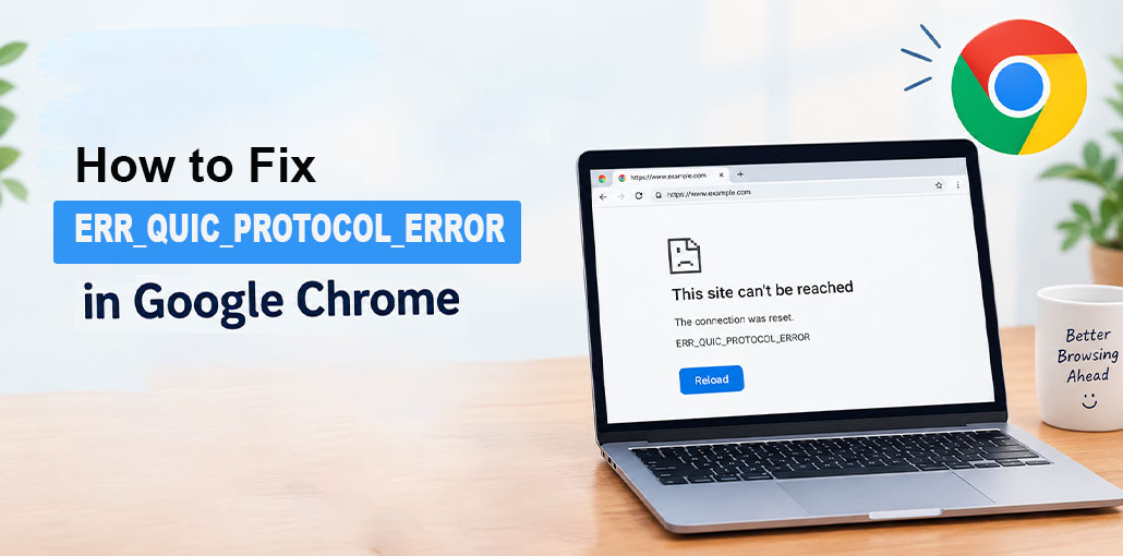 ERR_QUIC_PROTOCOL_ERROR