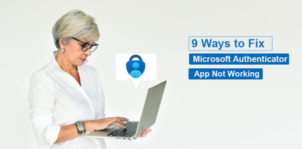 Microsoft Authenticator App Not Working